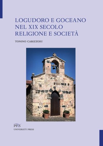 Logudoro e Goceano nel XIX secolo. Religione e societ&agrave;
