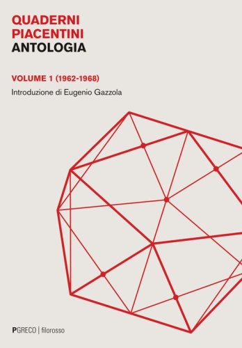 Quaderni piacentini. Antologia