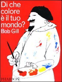 Di che colore &egrave; il tuo mondo?