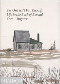 Far out isn't far enough. Life in the back of beyond
