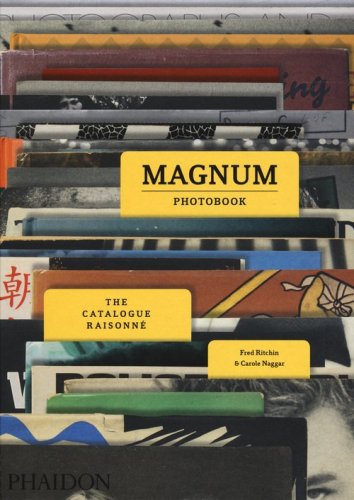 Magnum photobook. The catalogue raisonn&eacute;