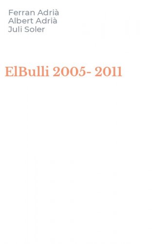 ElBulli 2005-2011
