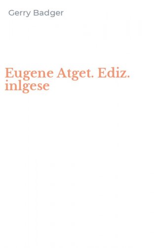 Eugene Atget. Ediz. inlgese