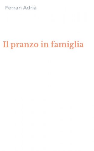 Il pranzo in famiglia