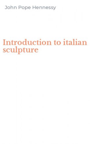 Introduction to italian sculpture