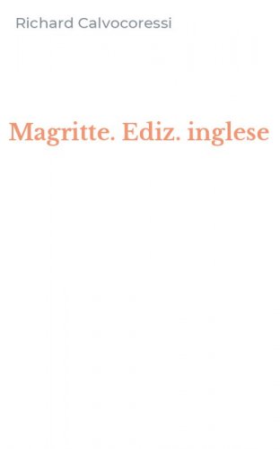 Magritte. Ediz. inglese