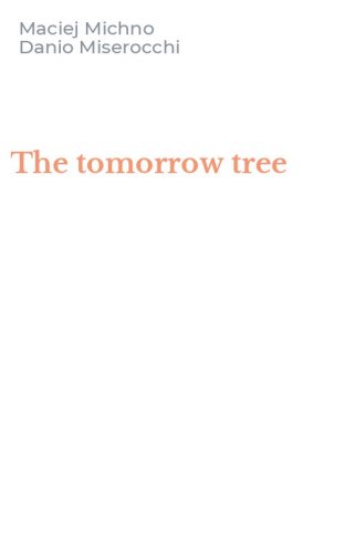 The tomorrow tree