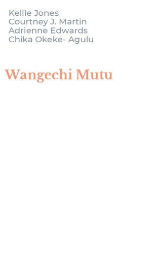 Wangechi Mutu