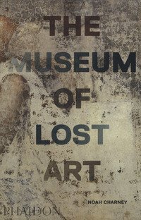 Il museo dell'arte perduta