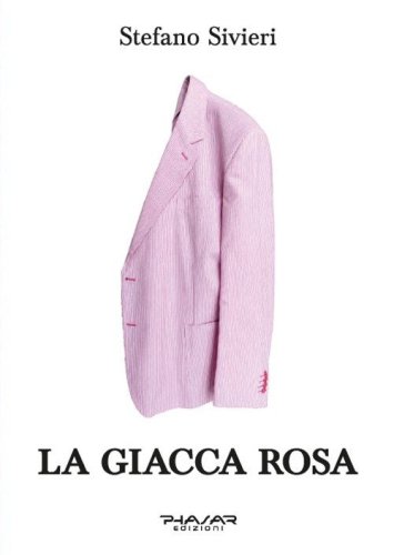 La giacca rosa