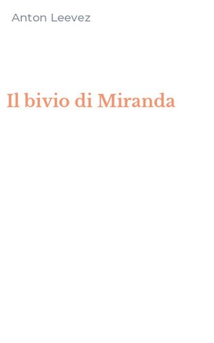 Il bivio di Miranda