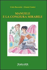 Manuele e la congiura mirabile