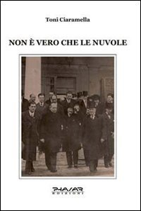 Non &egrave; vero che le nuvole