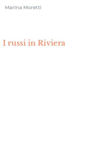I russi in Riviera