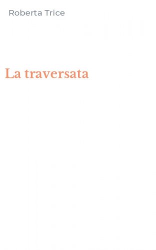 La traversata
