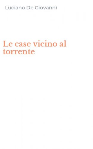 Le case vicino al torrente