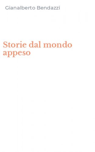 Storie dal mondo appeso