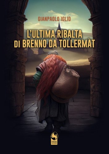 L'ultima ribalta di Brenno da Tollerm&agrave;t