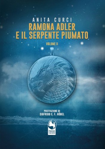 Ramona Adler e il serpente piumato