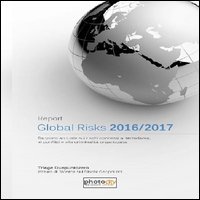 Global risks report 2016-2017. Rapporto annuale sui rischi connessi a terrorismo, ai conflitti e alla criminalit&agrave; organizzata