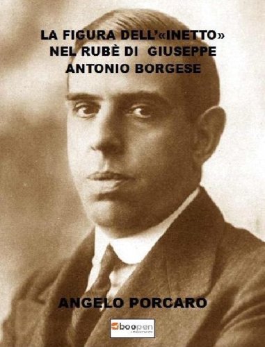 La figura dell'&laquo;inetto&raquo; nel Rub&egrave; di Giuseppe Antonio Borgese