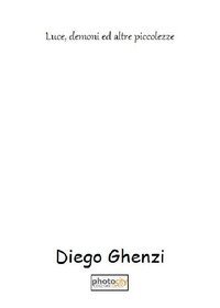Luce, demoni ed altre piccolezze