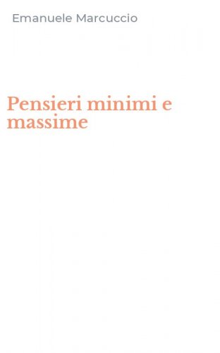 Pensieri minimi e massime