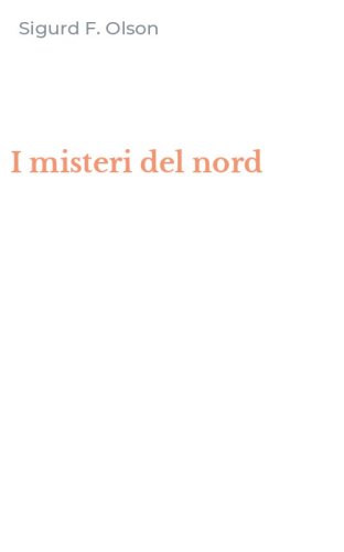 I misteri del nord