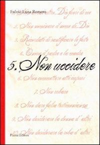 5. Non uccidere
