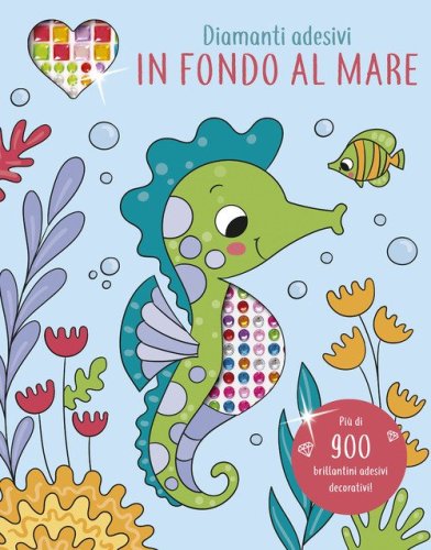 In fondo al mare. Diamanti adesivi
