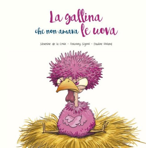 La gallina che non amava le uova