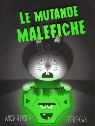 Le mutande malefiche