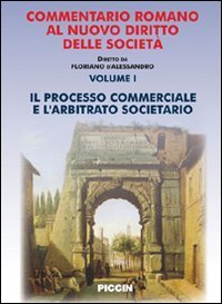 Commentario romano al nuovo diritto delle societ&agrave;