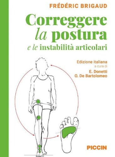 Correggere la postura e le instabilit&agrave; articolari