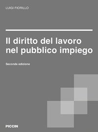 Il diritto del lavoro nel pubblico impiego