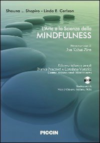 L'arte e la scienza della mindfulness