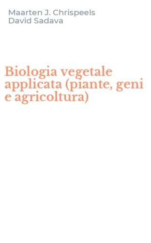 Biologia vegetale applicata (piante, geni e agricoltura)