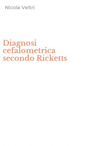Diagnosi cefalometrica secondo Ricketts