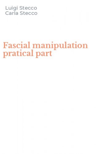 Fascial manipulation pratical part