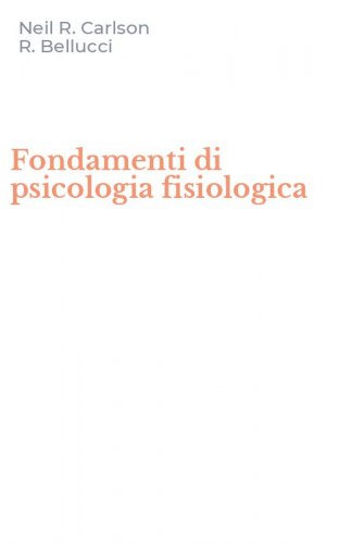 Fondamenti di psicologia fisiologica