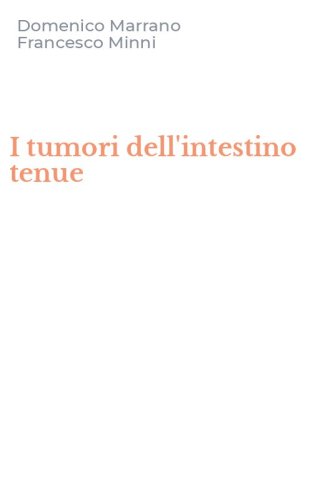 I tumori dell'intestino tenue