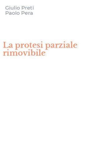La protesi parziale rimovibile