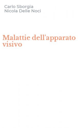 Malattie dell'apparato visivo
