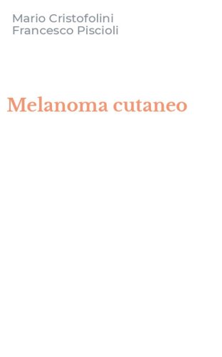 Melanoma cutaneo