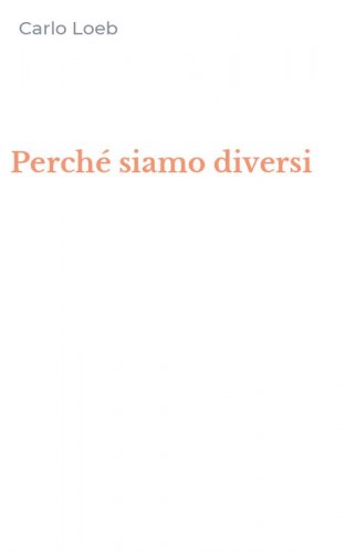 Perch&eacute; siamo diversi