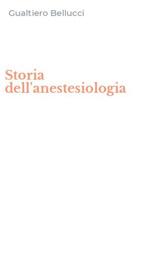 Storia dell'anestesiologia