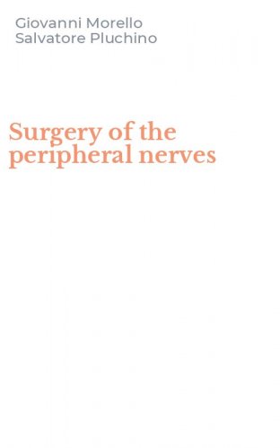 Surgery of the peripheral nerves