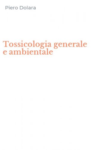 Tossicologia generale e ambientale