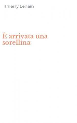 &Egrave; arrivata una sorellina