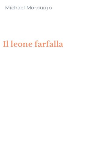 Il leone farfalla